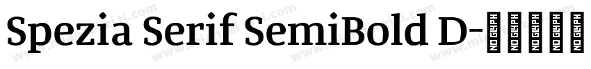 Spezia Serif SemiBold D字体转换
